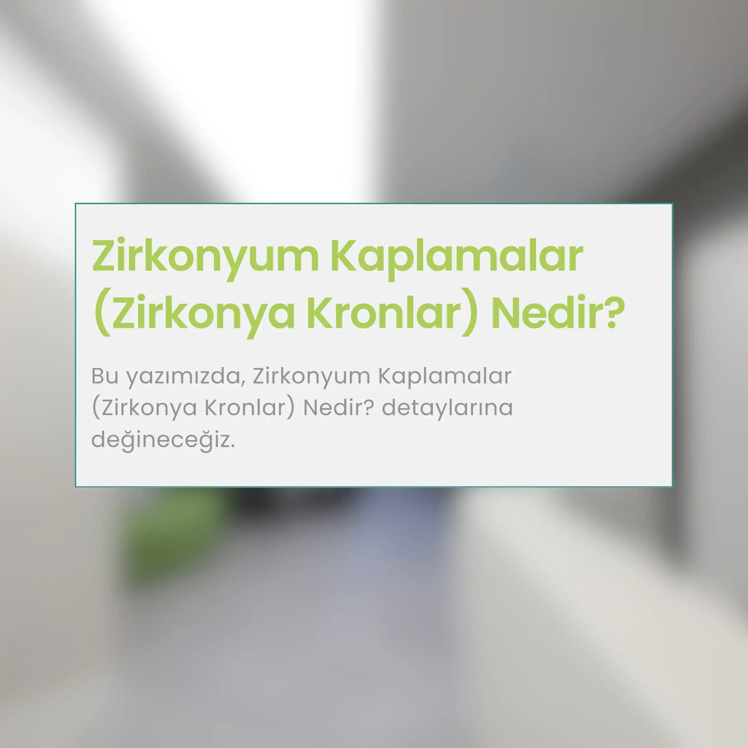 Zirkonyum Kaplamalar (Zirkonya Kronlar) Nedir-convertedd